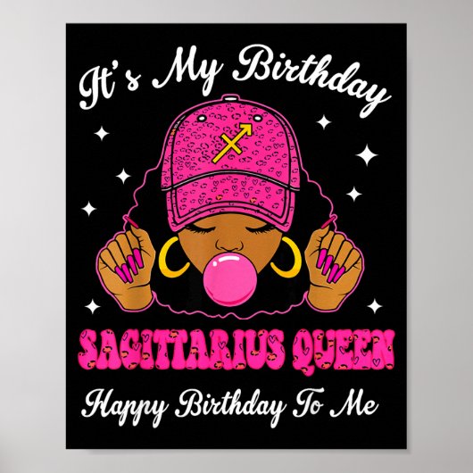 It's My Birthday Sagittarius Queen Happy Birthday Poster (Voorkant)