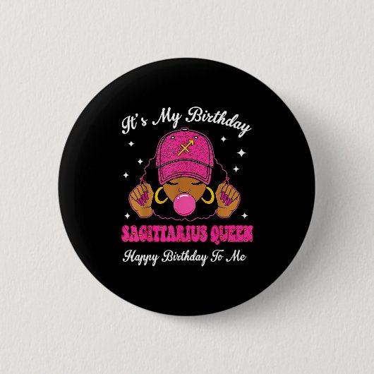 It's My Birthday Sagittarius Queen Happy Birthday  Ronde Button 5,7 Cm (Voorkant)
