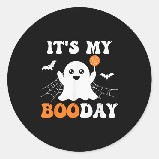 It's My Booday Ghost Birthday  Ronde Sticker (Voorkant)