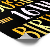 It's My Cousin's 16th Birthday Happy 16 Years Old  Poster (Hoek)