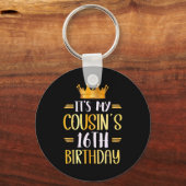 It's My Cousin's 16th Birthday Happy 16 Years Old  Sleutelhanger (Voorkant)