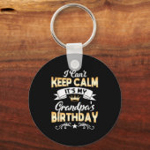 It's My Grandpa's Birthday Shirt I Can't Keep Calm Sleutelhanger (Voorkant)