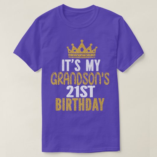It's My Grandson's 21st Birthday 21 Years Old Guy  T-shirt (Design voorkant)