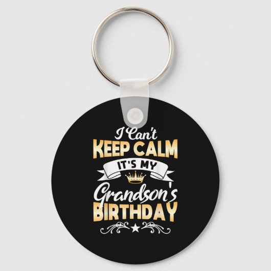 It's My Grandson's Birthday Shirt I Can't Keep Cal Sleutelhanger (Voorkant)