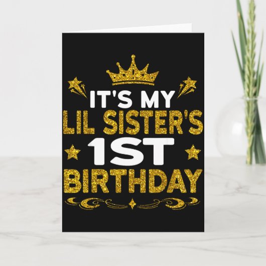 Its My Lil Sisters 1st Birthday Happy Birthday 1 Y Kaart (Voorkant)