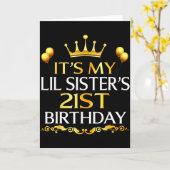 Its My Lil Sisters 21st Birthday Happy 21 Years Ol Kaart (Gele Bloem)