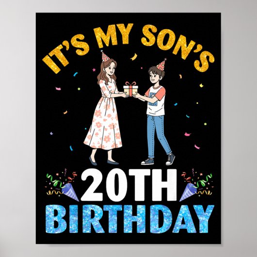 It's My Son's 20th Birthday Happy 20 Years Old Boy Poster (Voorkant)