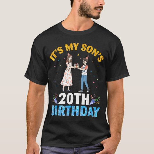 It's My Son's 20th Birthday Happy 20 Years Old Boy T-shirt (Voorkant)