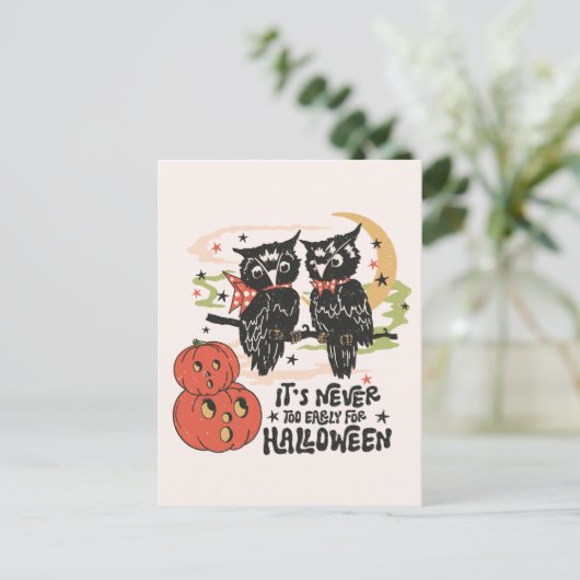 It's Never Too Early For Halloween Briefkaart (Staand voorkant)