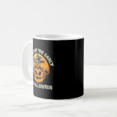 It's Never Too Early For Halloween Koffiemok (Voorkant links)