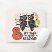 It's Never Too Early For Halloween Muismat (Met muis)