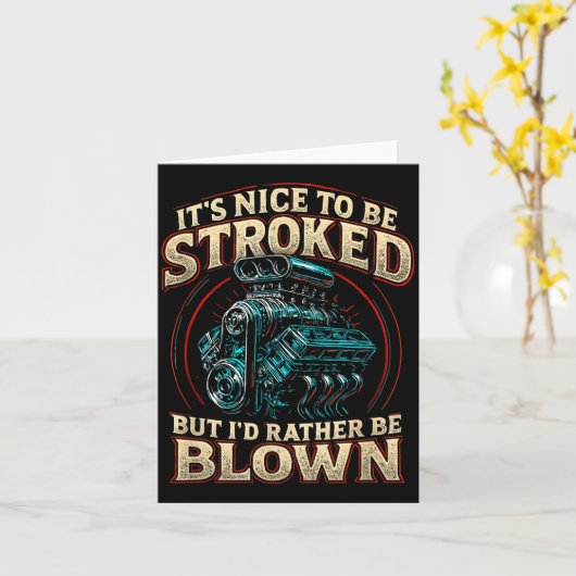 It's Nice To Be Stroked Funny Racing Mens Drag Rac Kaart (Gele Bloem)