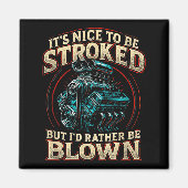 It's Nice To Be Stroked Funny Racing Mens Drag Rac Magneet (Voorkant)