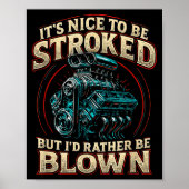 It's Nice To Be Stroked Funny Racing Mens Drag Rac Poster (Voorkant)
