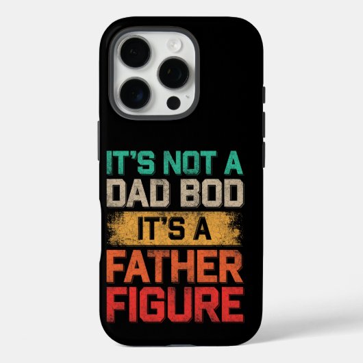 It's Not A Dad Bod It's A Father Funny Case-Mate iPhone Case (Achterkant)
