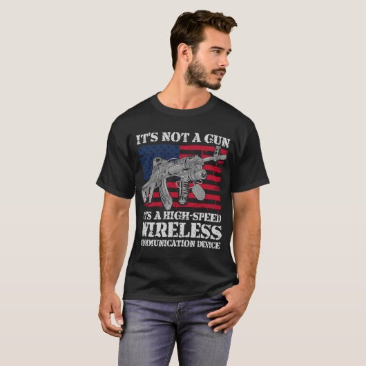 It's Not A Gun It's A Wireless Communication Devic T-shirt (Voorkant volledig)