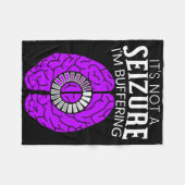 It's Not A Seizure I'm Buffering Epilepsy Awarenes Fleece Deken (Voorkant (Horizontaal))