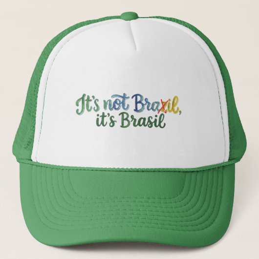 It's Not Brazil, It's Brasil Trucker Pet (Voorkant)