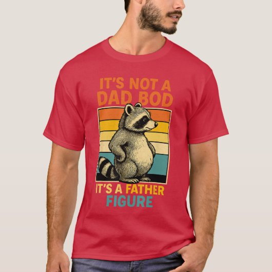 Its Not Dad BOD Its Father Figure Funny Fathers Da T-shirt (Voorkant)