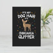 Its Not Dog Hair Its Chihuahua Glitter Kaart (Staand voorkant)