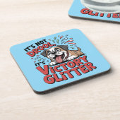 It's Not Drool It's Victory Glitter Funny Dog Bier Onderzetter (Linkerzijde)