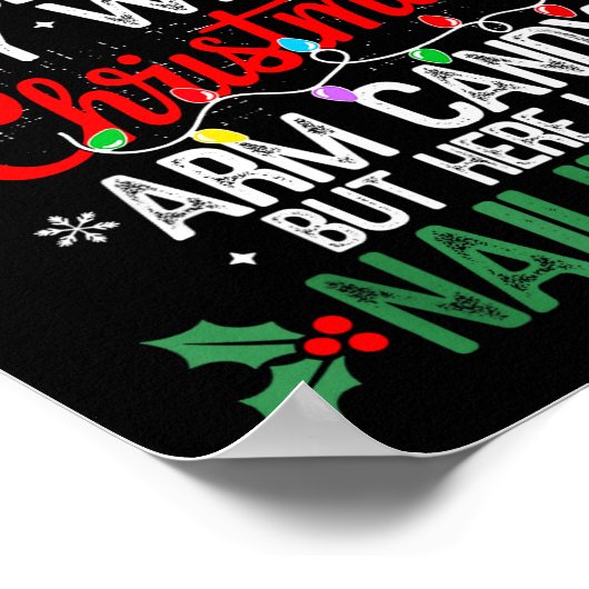 Its Not Easy Being My Wife's Arm Candy Christmas H Poster (Hoek)