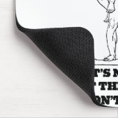 Its Not Gay If The Dont Touch  Muismat (Hoek)