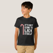 It's Not Going To Lick Itself Christmas Candy Cane T-shirt (Voorkant volledig)