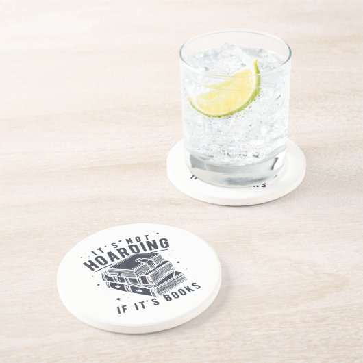 It's Not Hoarding If It's Books Book Lover Readers Zandsteen Onderzetter (Zijkant)