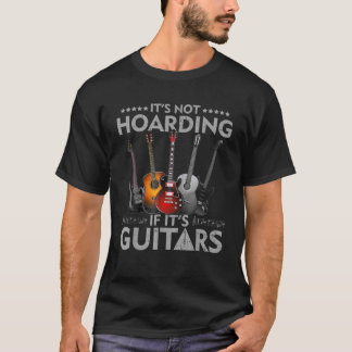 It's Not Hoarding If Its Guitars Vintage T-shirt