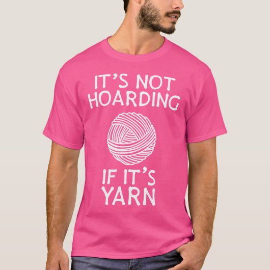 It'S Not Hoarding If It'S Yarn Cute Knitting Croc T-shirt (Voorkant)