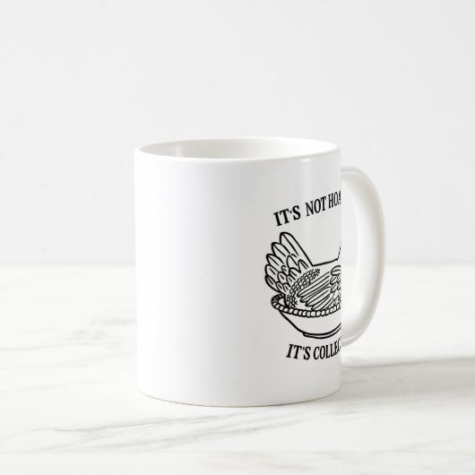 It's Not Hoarding It's Collecting Hen On Nest Coll Koffiemok (Voorkant rechts)