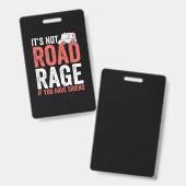 Its Not Road Rage If You Have Sirens Badge (Voor- en achterkant)