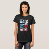 It's Not Road Rage If You Have Sirens Police Offic T-shirt (Voorkant volledig)
