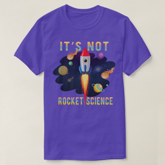 It's Not Rocket Science Aerospace Engineering Funn T-shirt (Design voorkant)