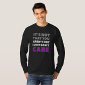 Its Not That You Arent Hot Ace Pride Lgbtqia Asexu T-shirt (Voorkant volledig)