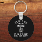 It's OK If You Don't Like Knitting Sleutelhanger (Achterkant)