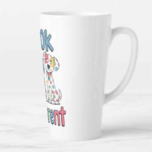 It's ok to be different latte mok (Rechts)