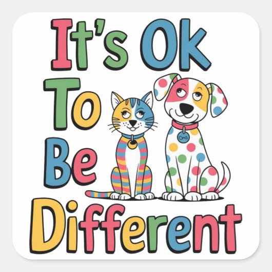 It's ok to be different vierkante sticker (Voorkant)