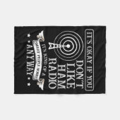 It's Ok When You Don't Like Ham Radio For A Radio Fleece Deken (Voorkant (Horizontaal))