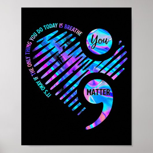 It's Okay If The Only Thing You Do Today Is Breath Poster (Voorkant)