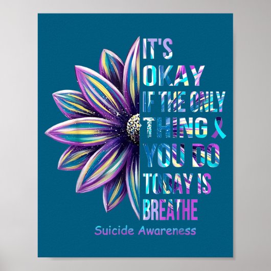 It's Okay If The Only Thing You Do Today Is Breath Poster (Voorkant)