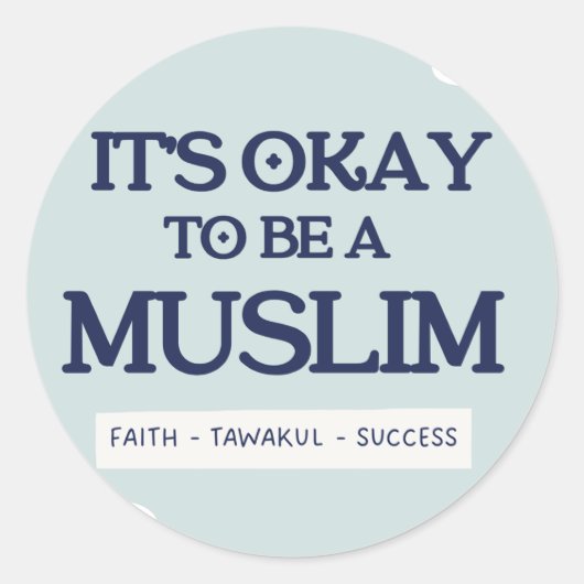 It's Okay To Be a Muslim Sticker (Voorkant)