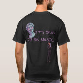 IT'S OKAY TO BE MANIC T-SHIRT (Achterkant)