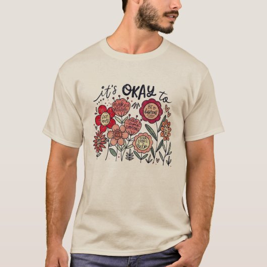 It's okay to boho Mental Health Awareness Floral  T-shirt (Voorkant)