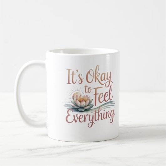 It's Okay to Feel Everything – Mental Health Mug Koffiemok (Links)