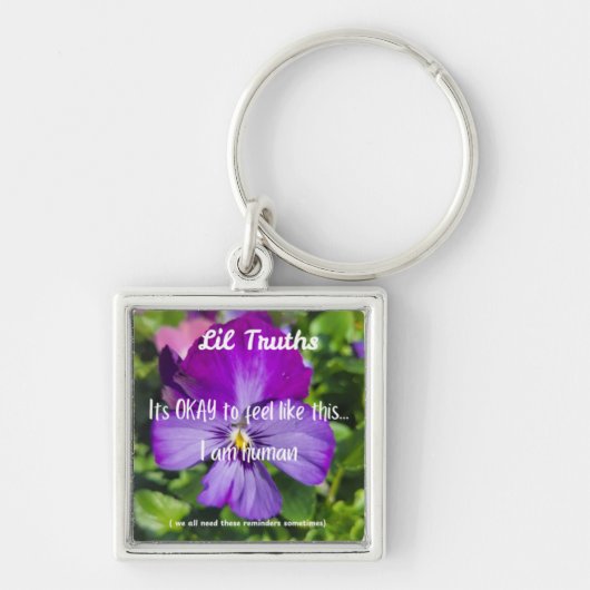 Its OKAY to Feel Like This Purple Panisy Bloom  Sleutelhanger (Voorkant)