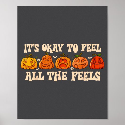 It's Okay To Feel Mental Health Fall Pumpkin Hallo Poster (Voorkant)
