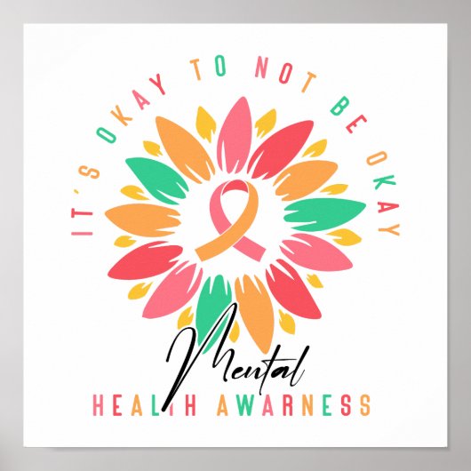 "It's Okay To Not Be Okay" Support Quote Poster (Voorkant)