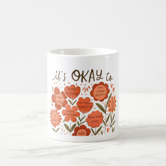 it's OKAY to – Retro Positivity Floral Design Koffiemok